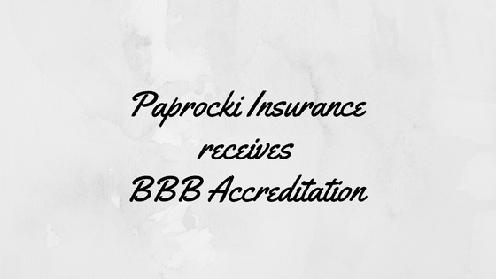 Paprocki Insurance Agency Inc. Earns BBB Accreditation