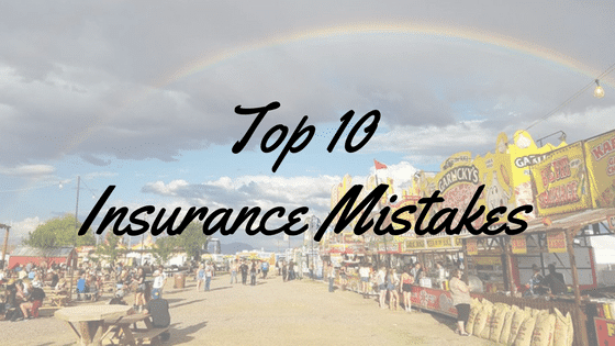 Top Ten –  Insurance Mistakes for Food Trailers and Food Trucks